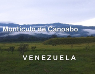 MONTICULO DE CANOABO VENEZUELA