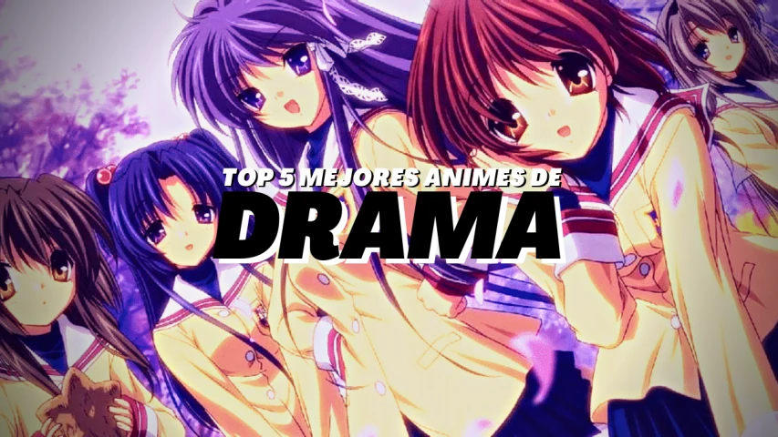 Top 5 Mejores Animes de Drama
