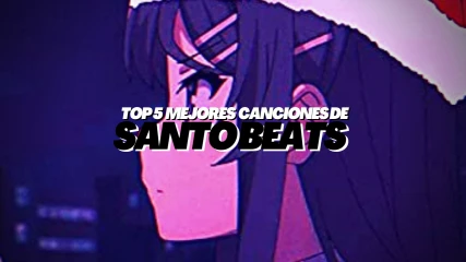 Top 5 Mejores Canciones Phonk de Santo Beats