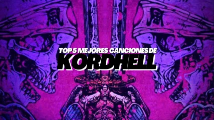 Top 5 Mejores Canciones Phonk de Kordhell